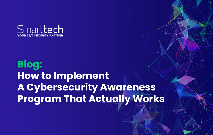 How to Implement a Cybersecurity Awareness Program That Actually Works ...